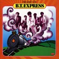 Buy B.T. Express - The Best Of B.T. Express Mp3 Download