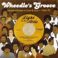 Purchase VA - Wheedle's Groove-Seattle's Finest Funk & Soul 1965-1975