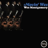 Purchase Wes Montgomery - Movin' Wes (Vinyl)