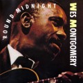 Buy Wes Montgomery - 'round Midnight (Vinyl) Mp3 Download