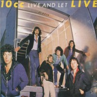 Purchase 10cc - Classic Album Selection: Live And Let Live CD5