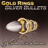 Purchase Jay Gordon - Gold Rings, Silver Bullets