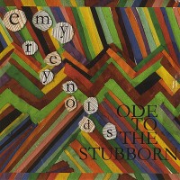 Purchase Emy Reynolds - Ode To The Stubborn