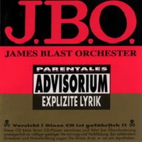 Purchase J.B.O. - Explizite Lyrik