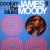 Buy James Moody - Cookin' The Blues (Vinyl) Mp3 Download