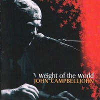 Purchase John Campbelljohn - Weight Of The World