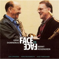 Purchase Arne Domnerus & Bernt Rosengren - Face To Face