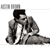 Purchase Austin Brown - All I Need (CDS)