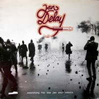 Purchase Jan Delay - Searching For The Jan Soul Rebels
