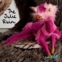 Purchase The Julie Ruin - Run Fast