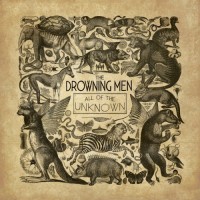 Purchase The Drowning Men - All Of The Unknown