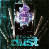 Purchase Circle Of Dust - Circle Of Dust (Re-Release)