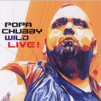 Purchase Popa Chubby - Wild Live