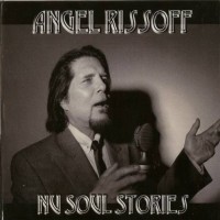 Purchase Angel Rissoff - Nu Soul Stories