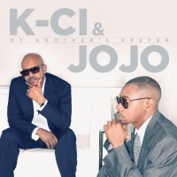 Purchase K-Ci & JoJo - My Brother's Keeper
