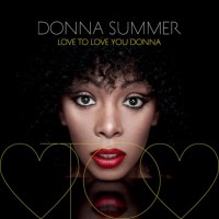 Purchase Donna Summer - Love To Love You Donna