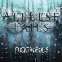 Purchase All Else Fails - Fucktropolis (EP)