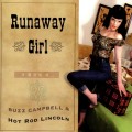 Buy Buzz Campbell & Hot Rod Lincoln - Runaway Girl Mp3 Download