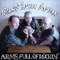 Buy Cast Iron Arms - Arms Full Of Rockin' Mp3 Download