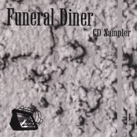 Purchase Funeral Diner - CD Sampler