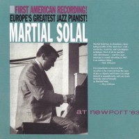 Purchase Martial Solal - Newport '63 (Vinyl)