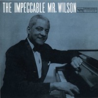 Purchase Teddy Wilson - The Impeccable Mr. Wilson (Vinyl)