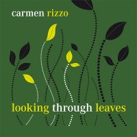 Purchase Carmen Rizzo - Looking Through Leaves