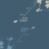 Purchase Carmen Rizzo - Ornament Of An Imposter