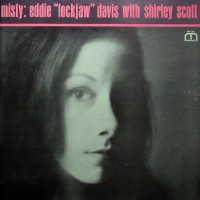 Purchase Eddie Lockjaw Davis - Misty (Vinyl) (With Shirley Scott)