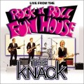 Buy The Knack - Live Rock 'n' Roll Fun House Mp3 Download