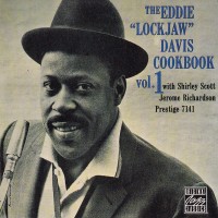 Purchase Eddie Lockjaw Davis - The Eddie 'lockjaw' Davis Cookbook, Vol. 1 (Remastered 1991)