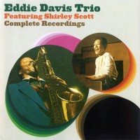 Purchase Eddie Lockjaw Davis - Complete Recordings (With Shirley Scott)