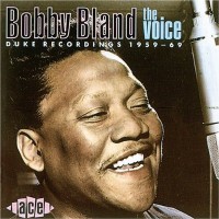 Purchase Bobby Bland - The Voice (Duke Recordings 1959-69)