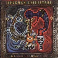 Purchase Boukman Eksperyans - Libete (Pran Pou Pran'l!)