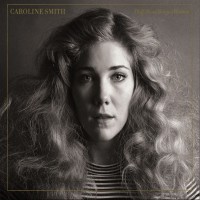 Purchase Caroline Smith - Half About Being A Woman