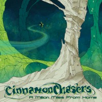 Purchase Cinnamon Chasers - A Million Miles From Home