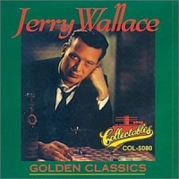 Purchase Jerry Wallace - Golden Classics