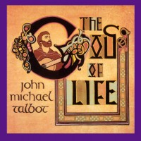 Purchase John Michael Talbot - God Of Life (Vinyl)