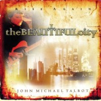 Purchase John Michael Talbot - The Beautiful City