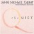 Buy John Michael Talbot - The Quiet (Vinyl) Mp3 Download
