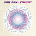 Buy Marek Hemmann - Bittersweet Mp3 Download