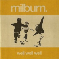 Purchase Milburn - Well Well Well