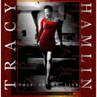 Purchase Tracy Hamlin - This Is My Life