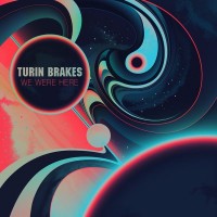Purchase Turin Brakes - We Were Here