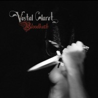 Purchase Vestal Claret - Bloodbath
