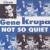 Buy Gene Krupa - Not So Quiet Mp3 Download