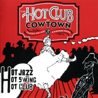 Purchase Hot Club Of Cowtown - Swingin' Stampede