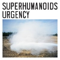 Purchase Superhumanoids - Urgency (EP)
