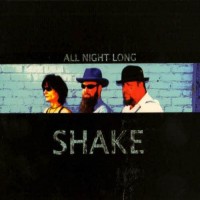 Purchase All Night Long Blues Band - Shake