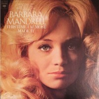 Purchase Barbara Mandrell - This Time I Almost Made It (Vinyl)